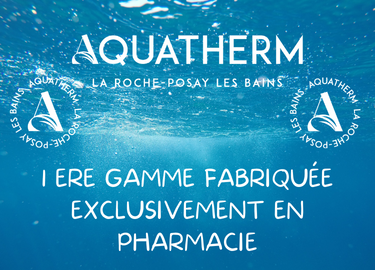 Aquatherm, 1ere gamme fabriquée exclusivement en pharmacie